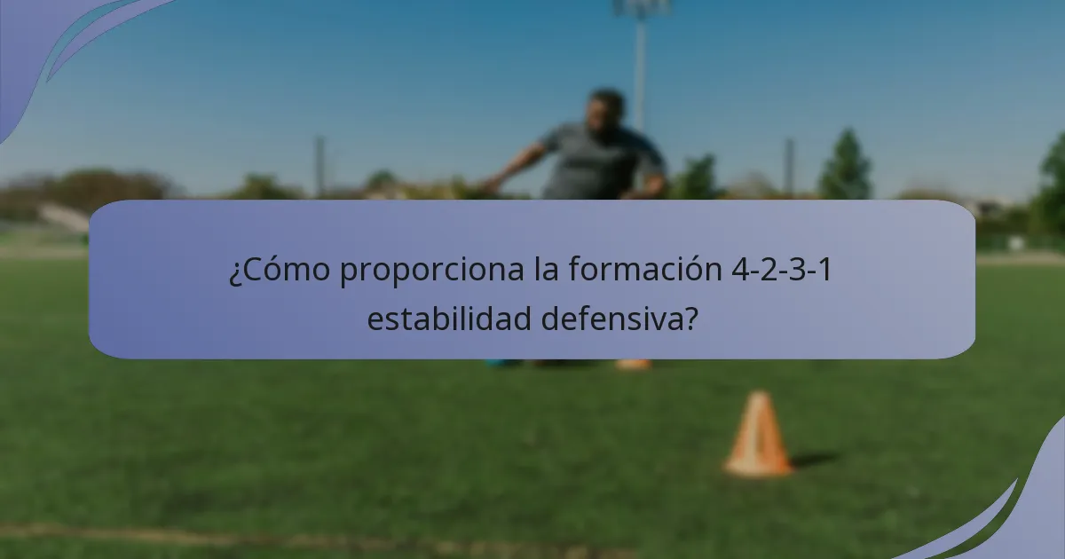 ¿Cómo proporciona la formación 4-2-3-1 estabilidad defensiva?